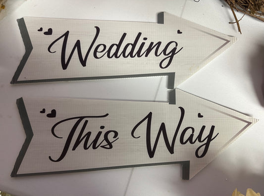 "Wedding This Way Arrows" Signs
